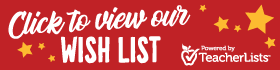 Click to view our wish list.