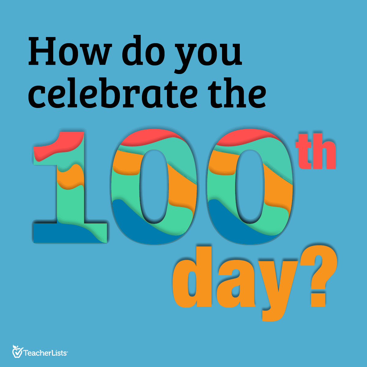 100 Days of School Ideas