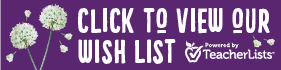 Click to view our wish list.